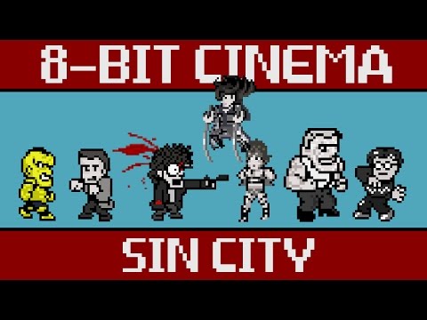Sin City - 8 Bit Cinema