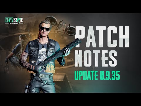 Patch Notes (v0.9.35) | NEW STATE MOBILE