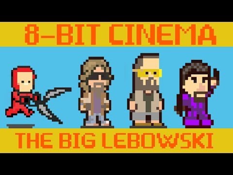 The Big Lebowski - 8 Bit Cinema